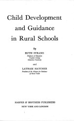 CHILD DEVELOPMENT AND GUIDANCE IN RURAL SCHOOLS