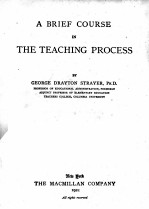 A BRIEF COURSE IN THE TEACHING PROCESS