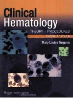 CLINICAL HEMATOLOGY:THEORY AND PROCEDURES  FIFTH EDITION