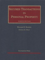 SECURED TRANSACTIONS IN PERSONAL PROPERTY  EIGHTH EDITION