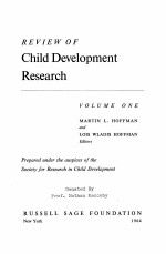 REVIEW OF CHILD DEVELOPMENT RESEARCH VOLUME ONE