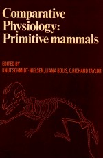 COMPARATIVE PHYSIOLOGY:PRIMITIVE MANMMALS