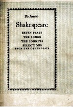 The Viking Portable Library Shakespeare  SEVEN PLAYS THE SONGS THE SONNETS SELECTIONS FROM THE OTHER