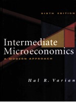 INTERMEDIATE MICROECONOMICS  A MODERN APPROACH  SIXTH EDITION