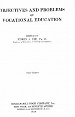 OBJECTIVES AND PROBLEMS OF VOCATIONAL EDUCATION FIRST EDITION