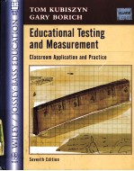 EDUCATIONAL TESTING AND MEASUREMENT  CLASSROOM APLICATION AND PRACTICE  SEVENTH EDITION