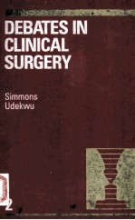 DEBATES IN CLINICAL SURGERY