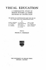 VISUAL EDUCATION:A COMPARATIVE STUDY OF MOTION PICTURES AND OTHER METHODS OF INSTRUCTION