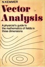 Vector analysis  A physicist's guide to the mathematics of fields in three dimensions