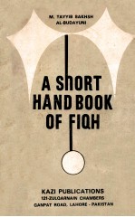 A SHORT HANDBOOK OF FIQH