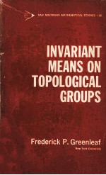 INVARIANT MEANS ON TOPOLOGICAL GROUPS AND THEIR APPLICATIONS