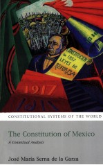 THE CONSTITUTION OF MEXICO  A CONTEXTUAL ANALYSIS