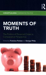 moments of truth  the politics of financial crises in comparative perspective