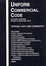 UNIFORM COMMERCIAL CODE  2010-2011 EDITION