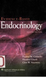 EVIDENCE-BASED ENDOCRINOLOGY  SECOND EDITION