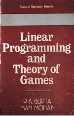 Linear Programming and Theory of Games Third Extensively Revised Edition