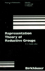 REPRESENTATION THEORY OF REDUCTIVE GROUPS PROCEEDINGS OF THE UNIVERSITY OF UTAH CONFERENCE 1982