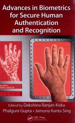 advances in biometrics for secure human authentication and recognition