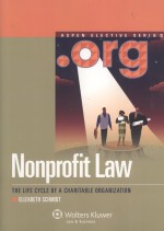 NONPROFIT LAW:THE LIFE CYCLE OF A CHARITABLE ORGANIZATION