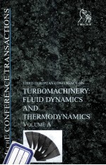 THIRD EUROPEAN CONFERENCE ON TURBOMACHINERY-VOLUME A FLUID DYNAMICS AND THERMODYNAMICS