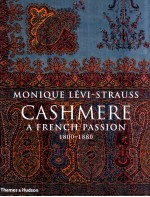 MONIQUE LéVI-STRAUSS Cashmere A FRENCH PASSION 1800-1880