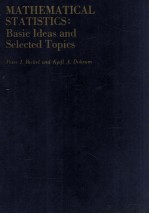 Mathematical Statistics Basic Ideas And Selected Topics