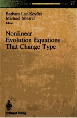 NONLINEAR EVOLUTION EQUATIONS THAT CHANGE TYPE