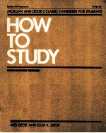 How to study : Morgan and Deese's classic handbook for students.