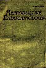 REPRODUCTIVE ENDOCRINOLOGY:PHYSIOLOGY