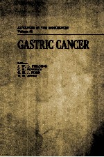 ADVANCES IN THE BILOSIENCES VOLUME 32 GASTRIC CANCER