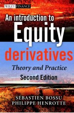 AN INTRODUCTION TO EQUITY DERIVATIVES  THEORY AND PRACTICE  SECOND EDITION