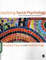 APPLYING SOCIAL PSYCHOLOGY FROM PROBLEMS TO SOLUTIONS  SECOND EDITION