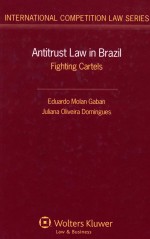 ANTITRUST LAW IN BRAZIL  FIGHTING CARTELS