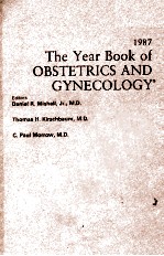 THE YEAR BOOK OF OBSTETRICS AND GYNECOLOGY  1987