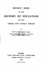 SOURCE BOOK OF THE HISTORY OF EDUCATION FOR THE GREEK AND ROMAN PERIOD